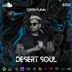 Desert Soul By Gee Funk E002