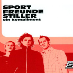 Sportfreunde Stiller - Ein Kompliment (TONY HOODTRAP REMIX)