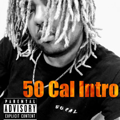 Intro (Produced by 50 Cal)