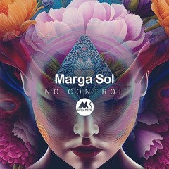 Marga Sol - No Control [M-Sol DEEP]
