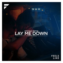 Lay Me Down (ft. Heather Janssen)