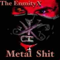 The EnmityX Metal Songs