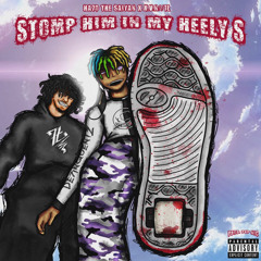 STOMP HiM iN MY HEELYS! W/ K.V.N//7Ł (PROD. PRP NIC)
