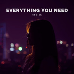 EddieK - Everything You Need