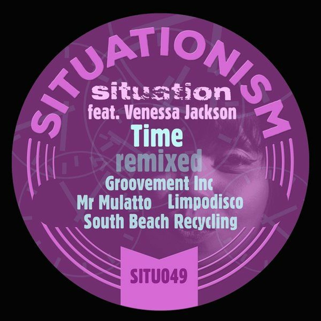 Situation Featuring Venessa Jackson / Time Situation Featuring Venessa Jackson / Time