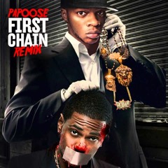 Papoose - First Chain Remix (Big Sean Diss)