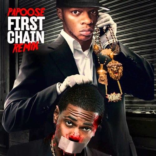 Papoose - First Chain Remix (Big Sean Diss)