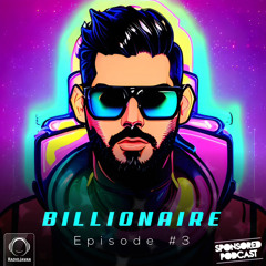 Billionaire Episode 3 With DJ Hedfi