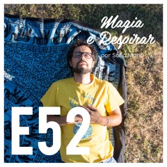 E52 Macrobiótica, a transformação da vida e muito mais com António Barbot (@Vidamacro)