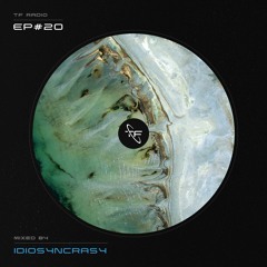 TranceFix Radio #020 - Multiversal Language - Mixed by Idiosyncrasy