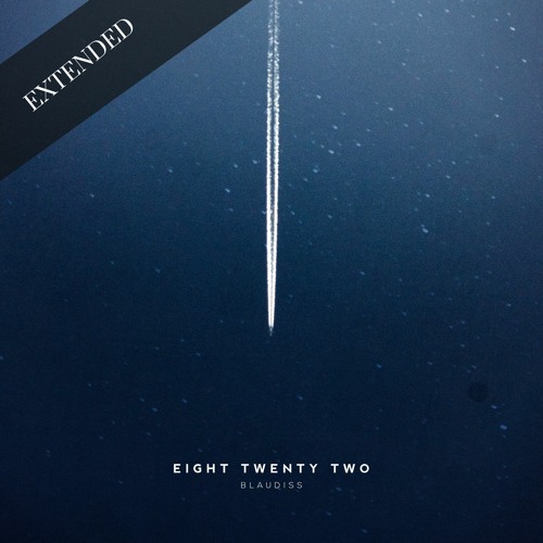 eight twenty two (extended version)