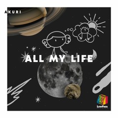 AKURI - All My Life (Extended Mix)