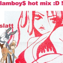 LAMBOY$ hot miXXX!!! spanish hottest gang ever