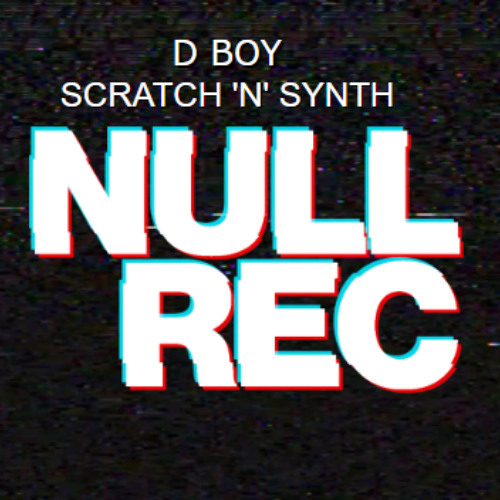D BOY - SCRATCH 'N' SYNTH