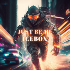 Be Me - Icebox (Original)