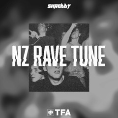 SHREDDY - NZ RAVE TUNE (FREE DOWNLOAD)
