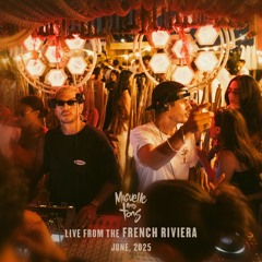 Miguelle & Tons live from the French Riviera on June 2025