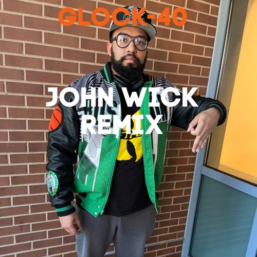John Wick Remix