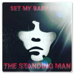 Set My Baby Free - THE STANDING MAN - 2023  Ian Brown Classic