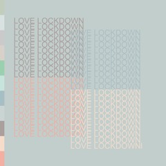 FMLockdown (Love lockdown X FML)