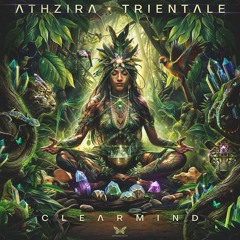 Athzira & Trientale - Clear Mind