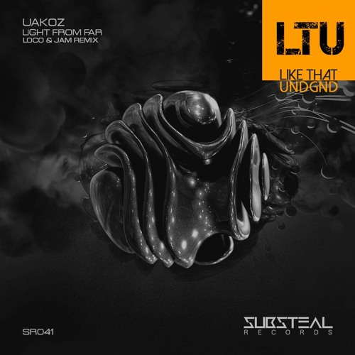 Premiere: Uakoz - Light From Far (Loco & Jam Remix) | Substeal Records