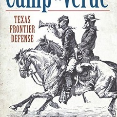 += Camp Verde, Texas Frontier Defense, Landmarks  +Digital=