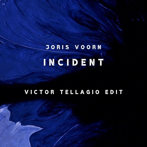 Joris Voorn - INCIDENT ( VICTOR TELLAGIO EDIT)