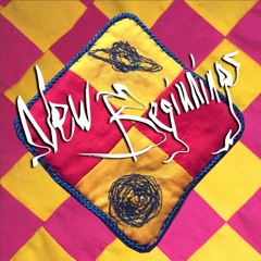NEW BEGINNINGS