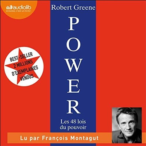 Power - Les 48 Lois Du Pouvoir - Livre audio gratuit de Robert Greene