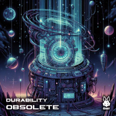 Durability - Obsolete [Free Download]