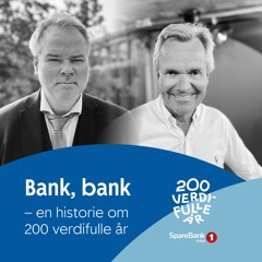 Bank, bank - En historie om 200 verdifulle år: Sparebanken