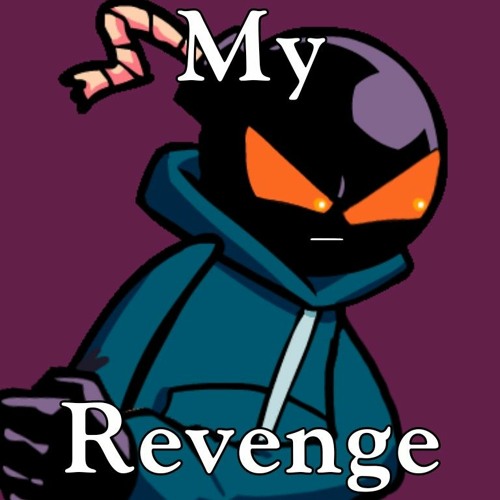 My Revenge (Corruption - The Hidden Story)