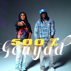 500% GOUYAD - DEEJAY MJ FT COLMIX X DDKEYZ