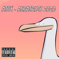 ATEX - ALBATROTS 2020 (FREE DOWNLOAD)