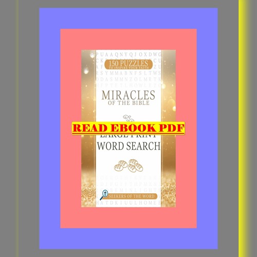 Stream Download Book [PDF] Miracles of the Bible Large Print Word ...