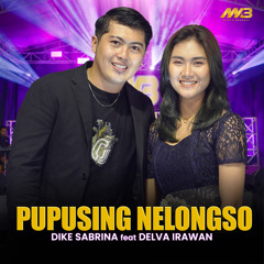 Pupusing Nelongso (Cover) [feat. Delva irawan]