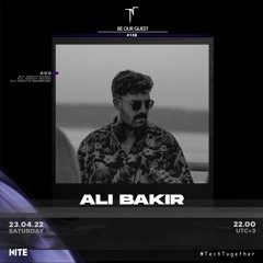 Be Our Guest - ALI BAKIR [BEOG138]