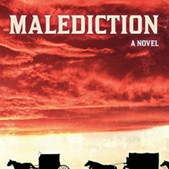 [FREE] PDF 🗃️ Malediction by  Bobby Thorne [KINDLE PDF EBOOK EPUB]