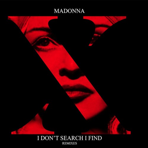 Madonna - I Don't Search, I Find (Xookwankii Remix)
