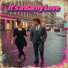 It's a barny love