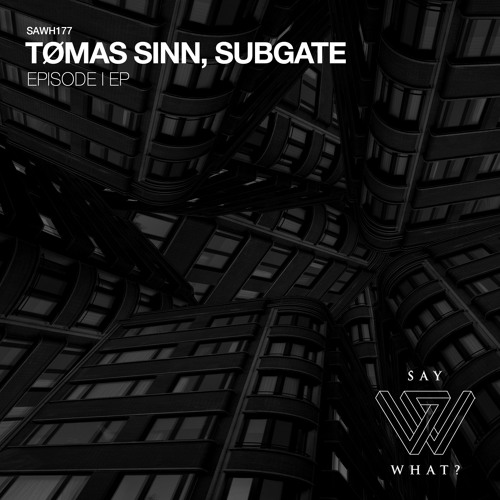 Tømas Sinn, Subgate - Vortex