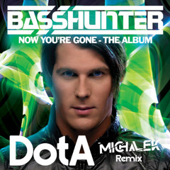 Basshunter - DotA (MICHALEK REMIX 2025)