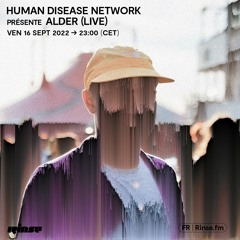 Human Disease Network présente Alder (Live) - 16 Septembre 2022