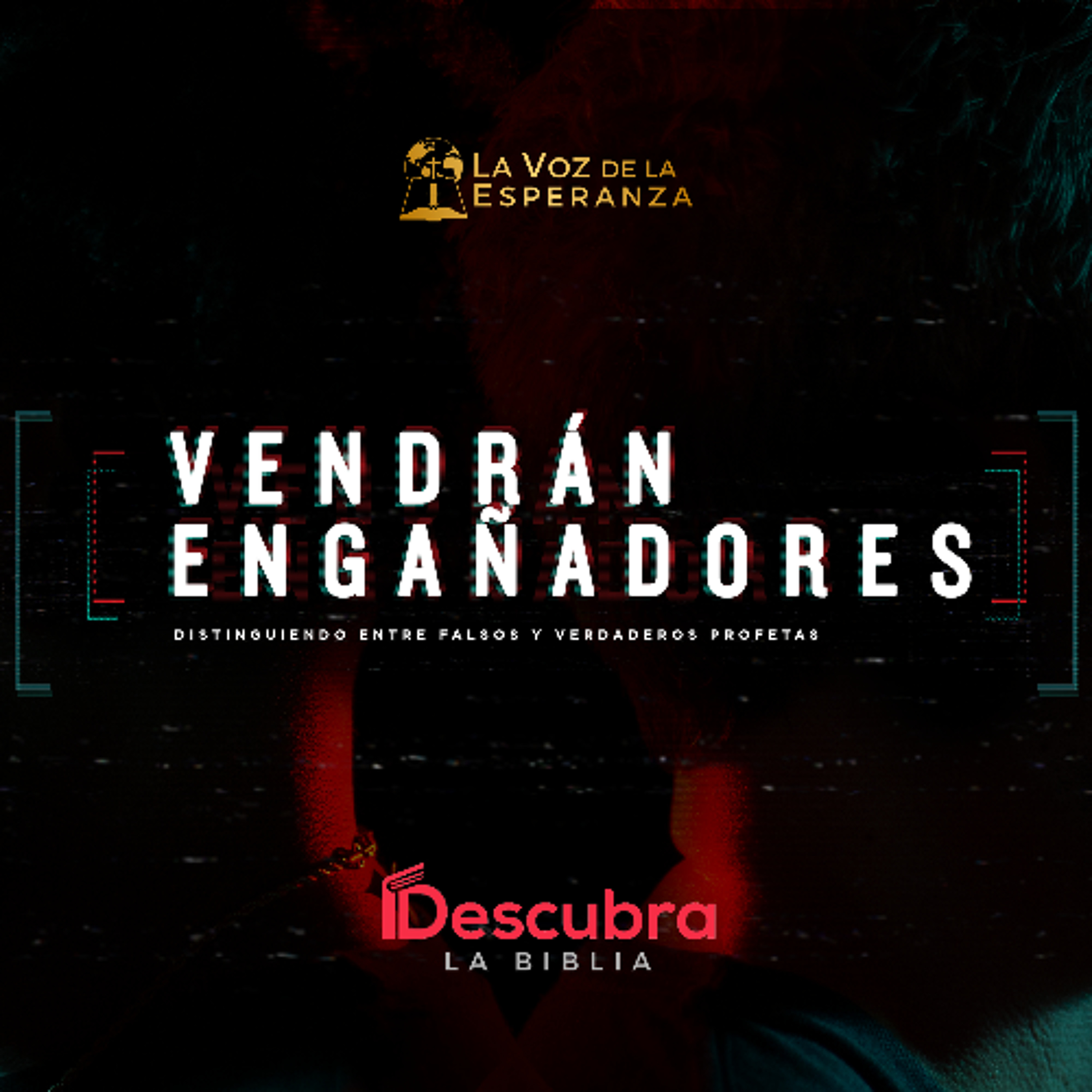 Vendrán Engañadores