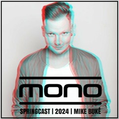 MONO - SPRINGCAST 2024  (PODCAST / DJ-SET  | 2024)