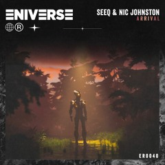SEEQ X Nic Johnston - The Arrival (Radio Edit) OUT NOW