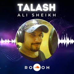 Talash Ft. Javed Bashir