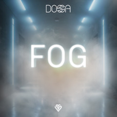 Dossa - Fog [VPR366]