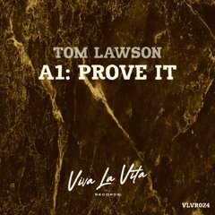 Tom Lawson - Prove It